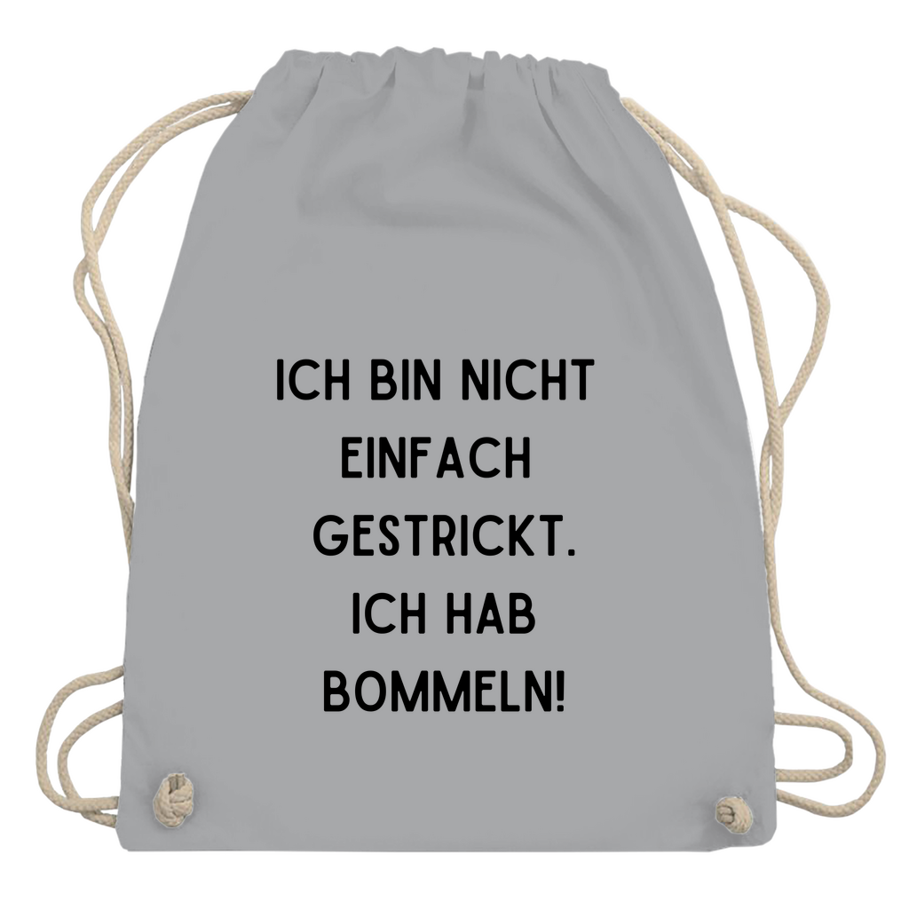 Turnbeutel "Ich bin nicht einfach"