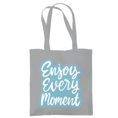 Tragetasche "Enjoy every Moment" - Grafikmagie