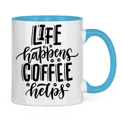 Tasse zweifarbig "Life happens" - Grafikmagie