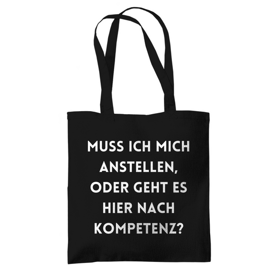 Tragetasche "Muss ich mich anstellen"
