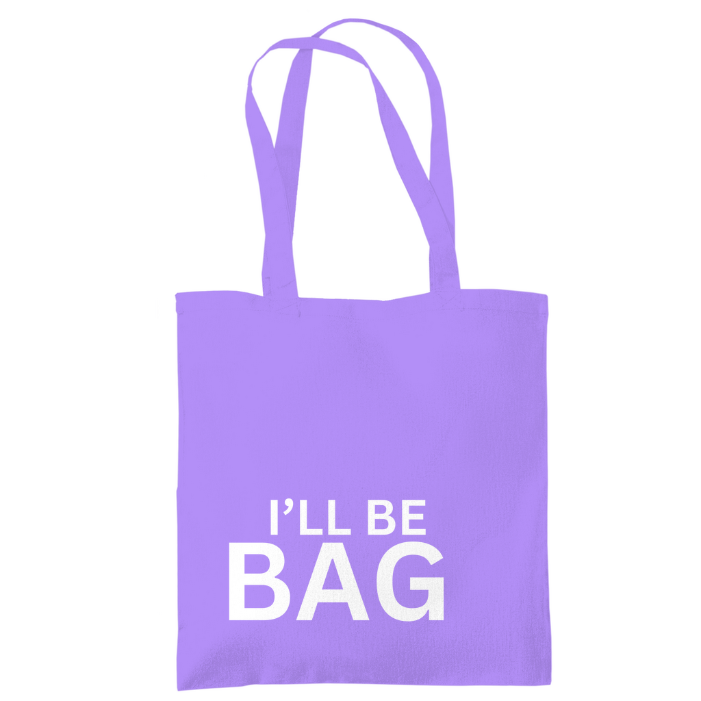 Tragetasche "Ill be bag" - Grafikmagie
