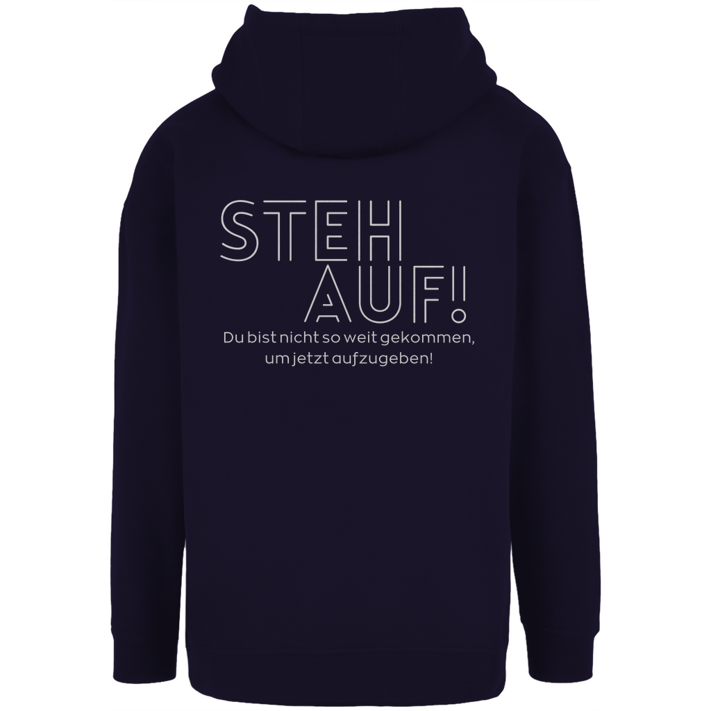 Unisex Oversize Hoodie "Steh auf!"