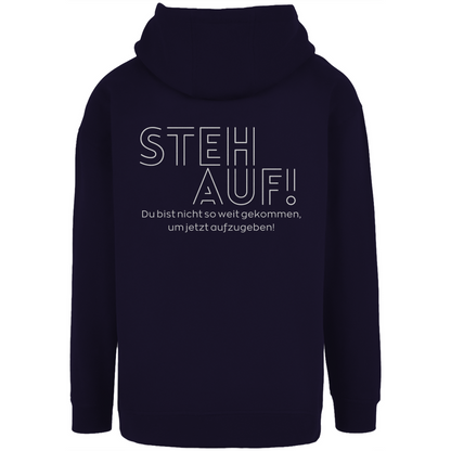 Unisex Oversize Hoodie "Steh auf!"