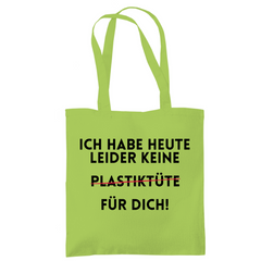 Tragetasche "Ich habe heute keine" - Grafikmagie