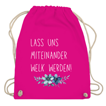 Turnbeutel "lass uns miteinander Welk werden"