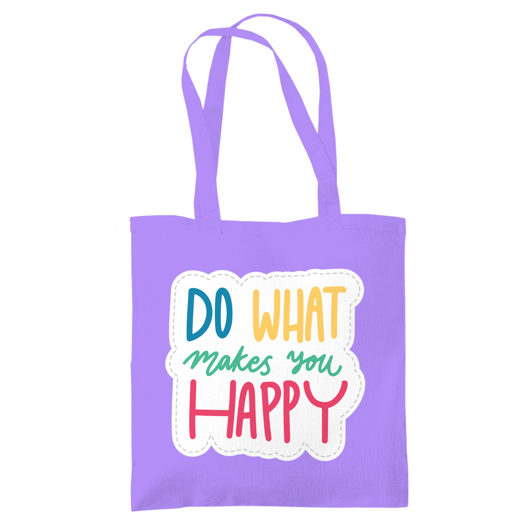 Tragetasche "Do what makes you Happy" - Grafikmagie