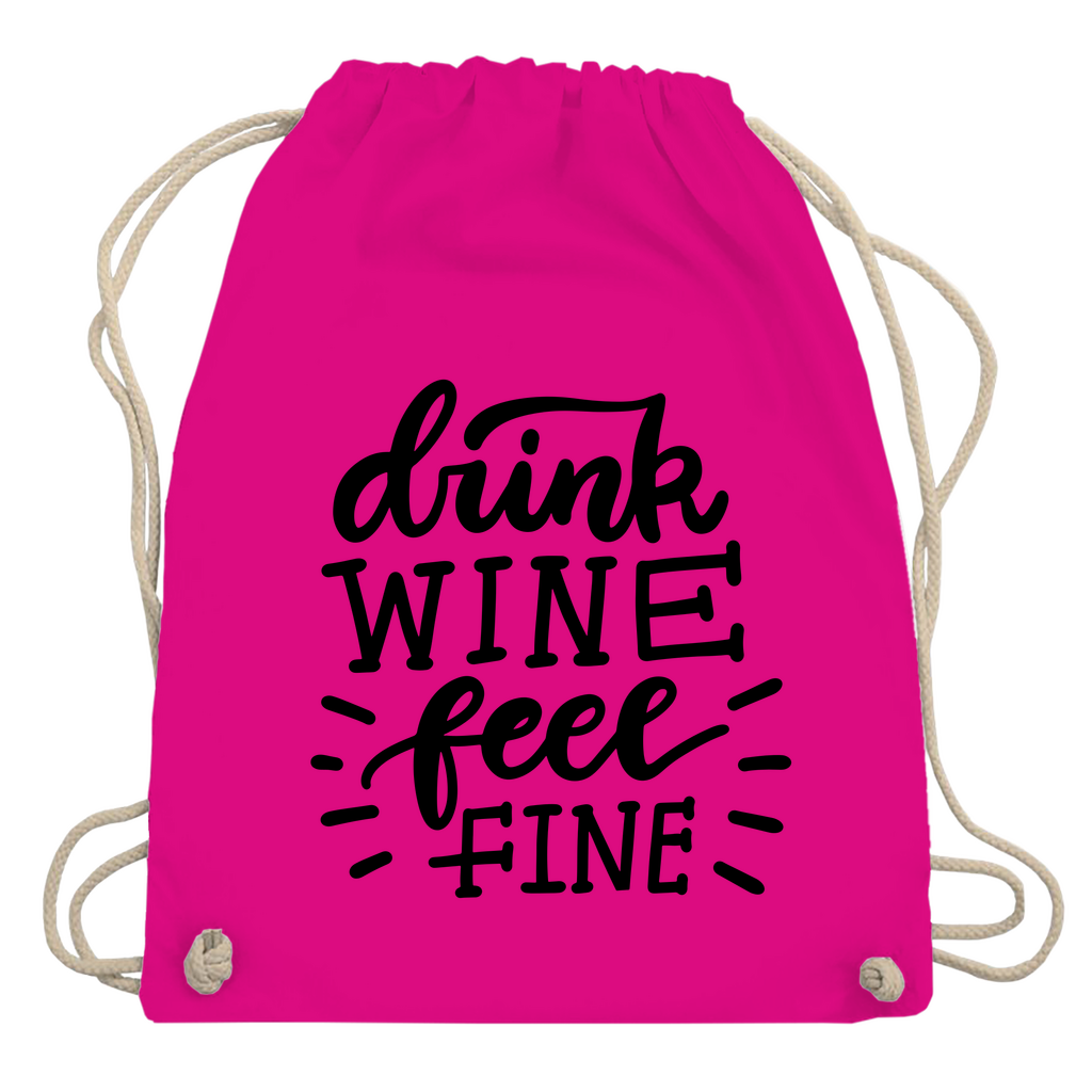 Turnbeutel "Drink wine feel fine"