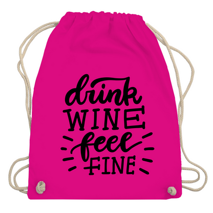 Turnbeutel "Drink wine feel fine"