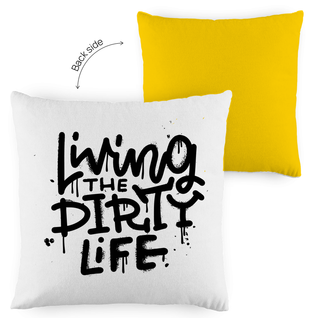 Kopfkissen zweifarbig "Living the dity life" - Grafikmagie