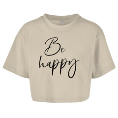 Damen Oversize Crop Top  "Be happy"