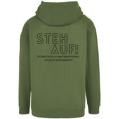 Unisex Oversize Hoodie "Steh auf!"
