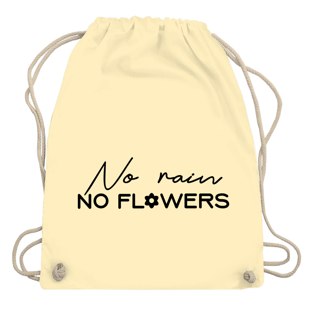 Turnbeutel "No rain no flowers"