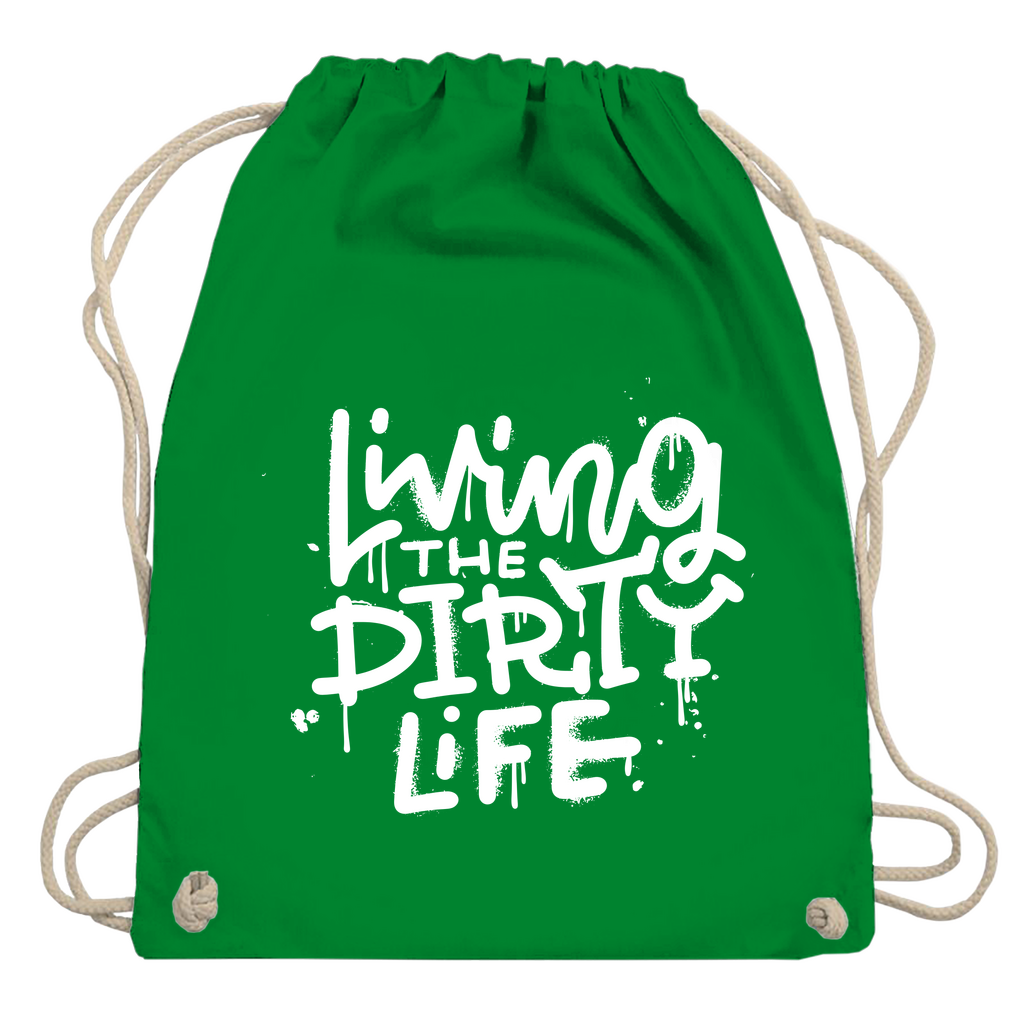 Turnbeutel "Living the dirty life"