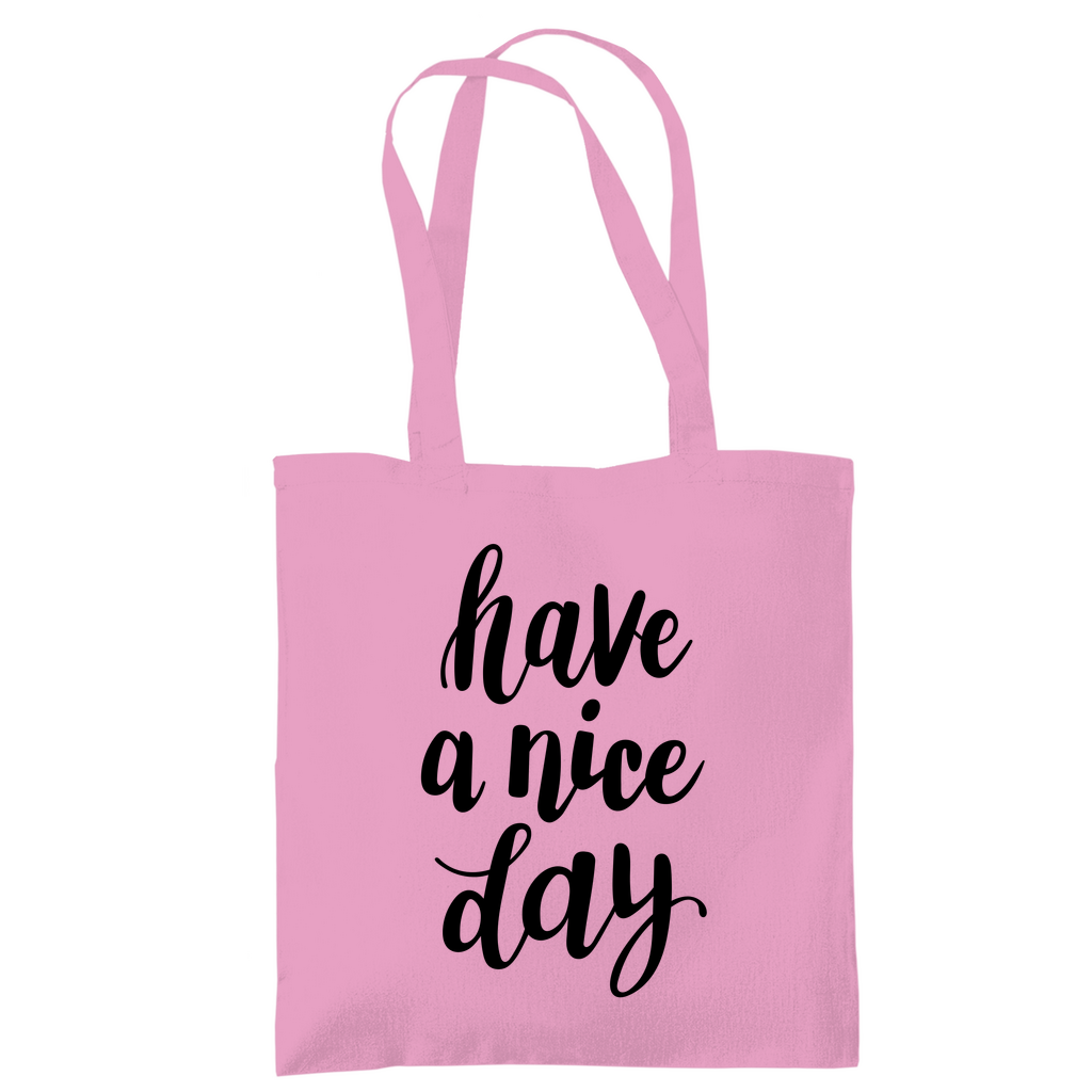 Tragetasche "Have a nice day" - Grafikmagie