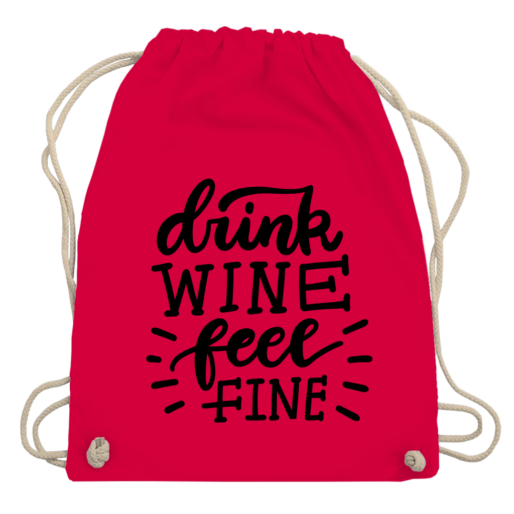 Turnbeutel "Drink wine feel fine"