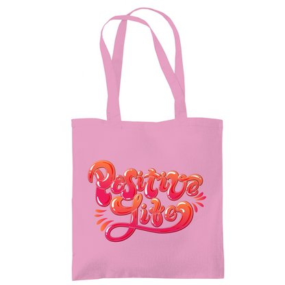 Tragetasche "Positive Life"