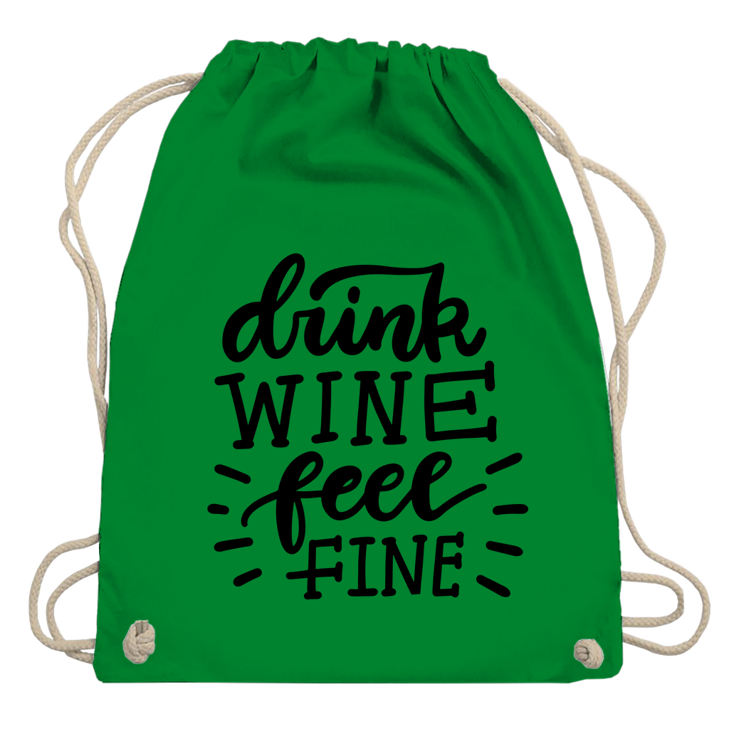 Turnbeutel "Drink wine feel fine"