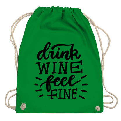 Turnbeutel "Drink wine feel fine"