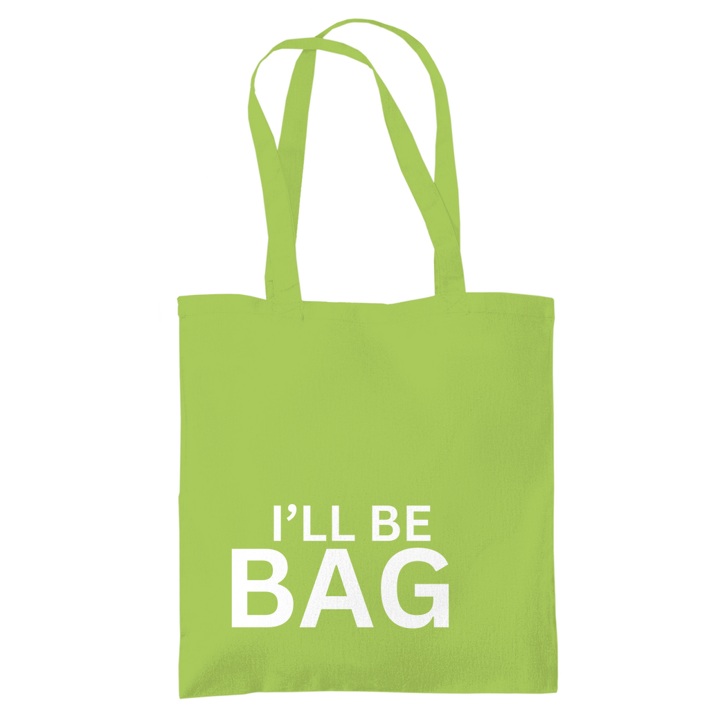 Tragetasche "Ill be bag" - Grafikmagie