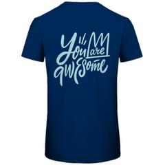 Herren T-Shirt "You are Awesome" - Grafikmagie