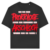 Premium T-Shirt "Ich bin kein Proktologe, aber..."