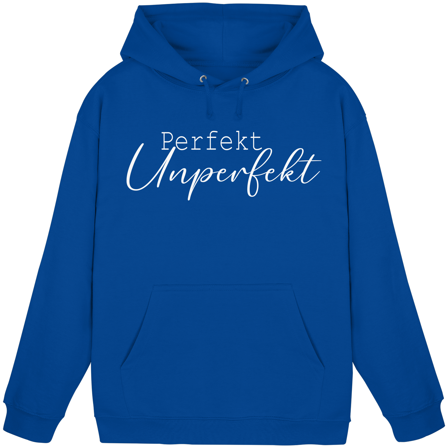 Perfekt Unperfekt - Basic Hoodie
