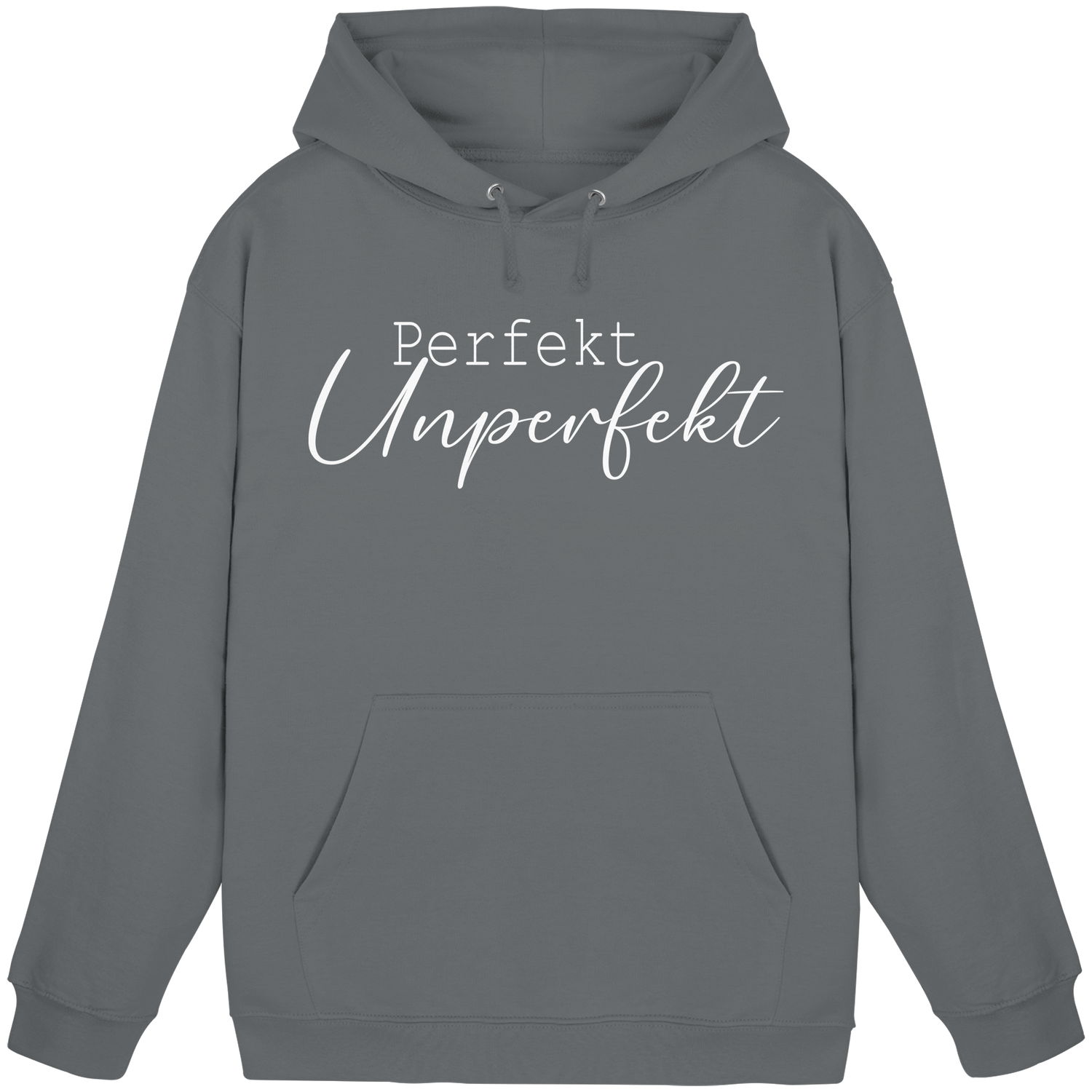 Perfekt Unperfekt - Basic Hoodie