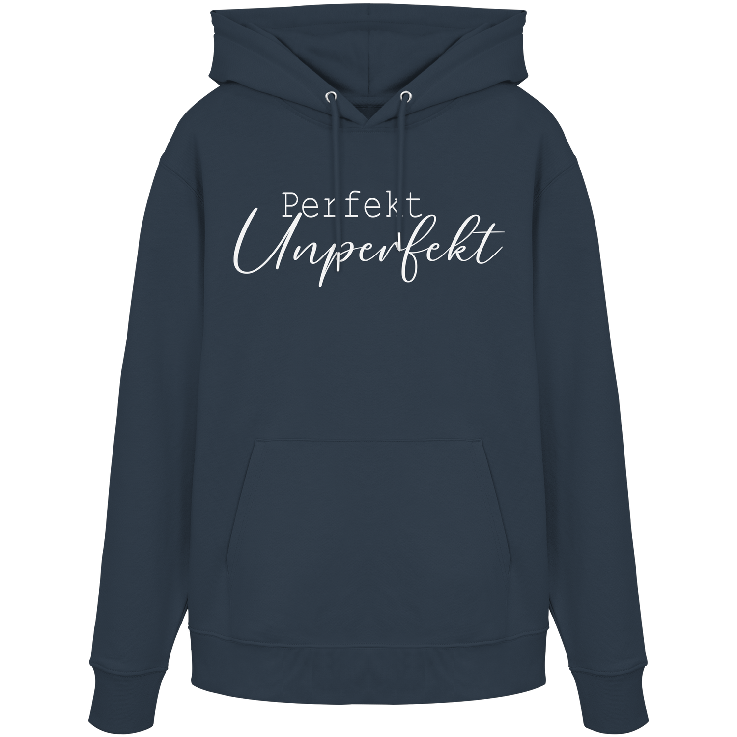 Perfekt Unperfekt - Premium Hoodie