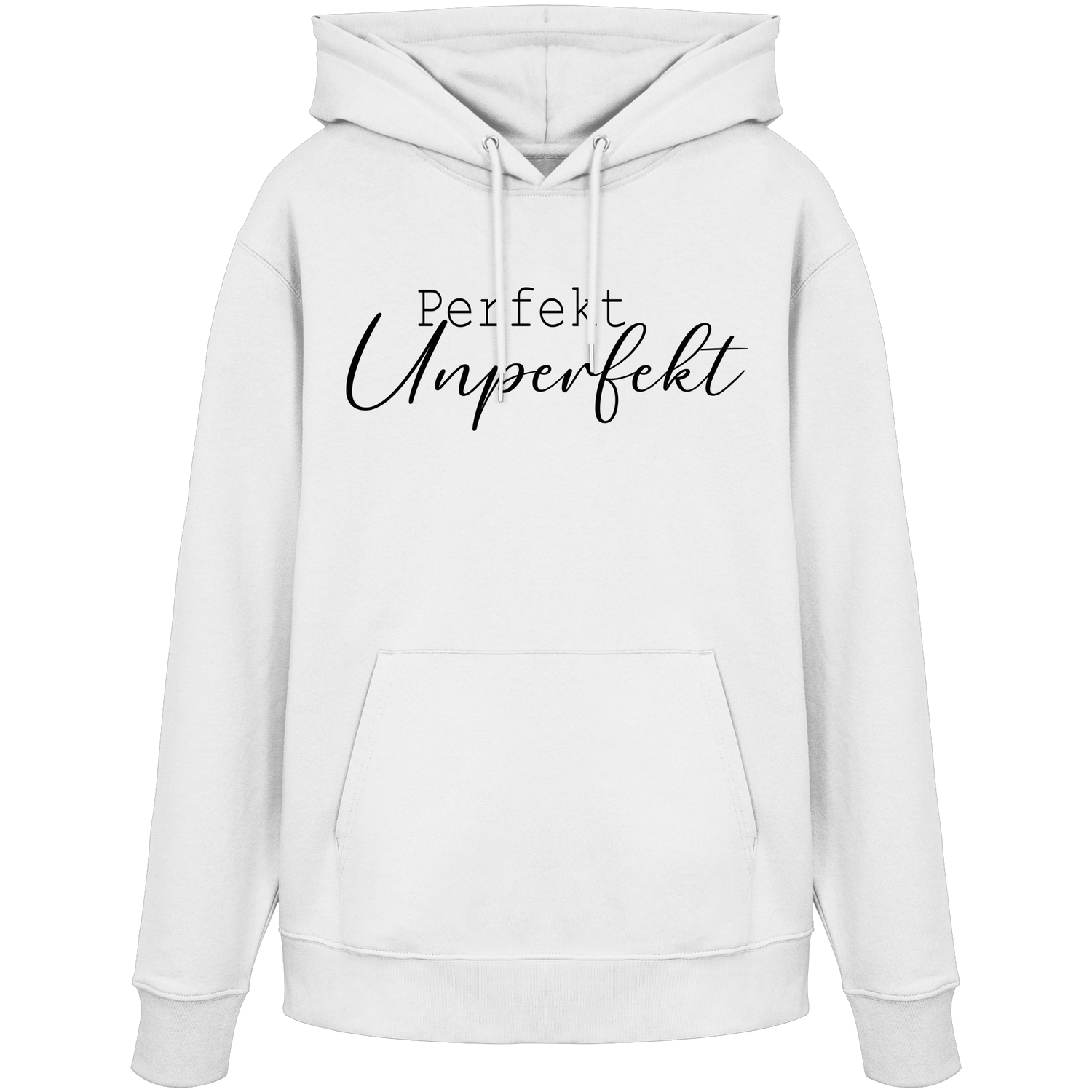 Perfekt Unperfekt - Premium Hoodie
