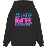 So many beautiful reasons... - Oversize Hoodie