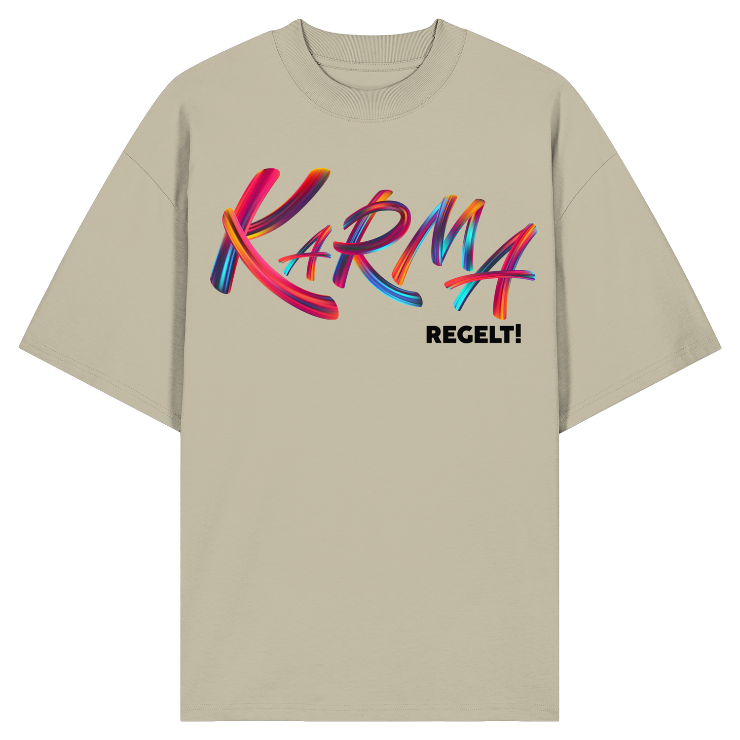 Karma regelt - Oversize Shirt