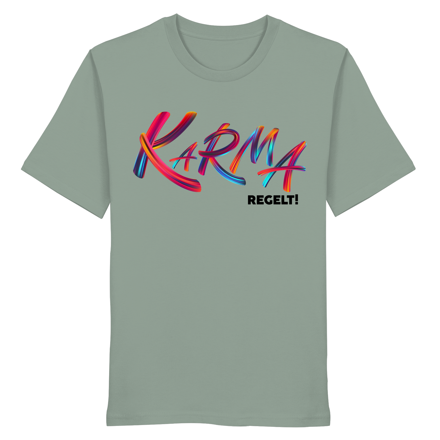 Karma regelt - Shirt