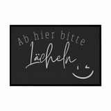 Fußmatte mit Gummirand "Ab hier bitte Lächeln" - Grafikmagie
