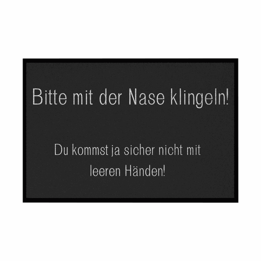 Fußmatte mit Gummirand "Bitte mit der Nase Klingeln" - Grafikmagie