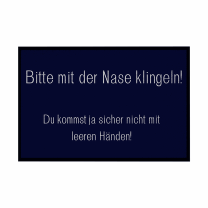 Fußmatte mit Gummirand "Bitte mit der Nase Klingeln" - Grafikmagie