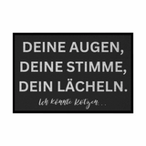 Fußmatte mit Gummirand "Deine Augen, Deine Stimme , Dein Lächeln Ich könnte Kotzen" - Grafikmagie