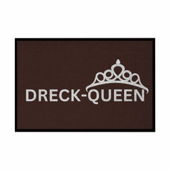 Fußmatte mit Gummirand "Dreck - Queen" - Grafikmagie
