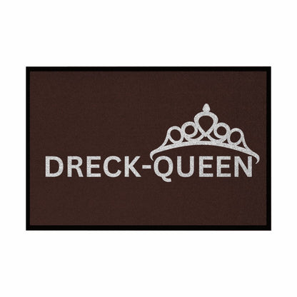 Fußmatte mit Gummirand "Dreck - Queen" - Grafikmagie