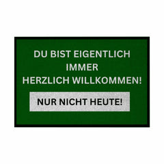 Fußmatte mit Gummirand Du bist eigentlich immer Willkommen... - Grafikmagie