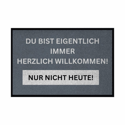 Fußmatte mit Gummirand Du bist eigentlich immer Willkommen... - Grafikmagie
