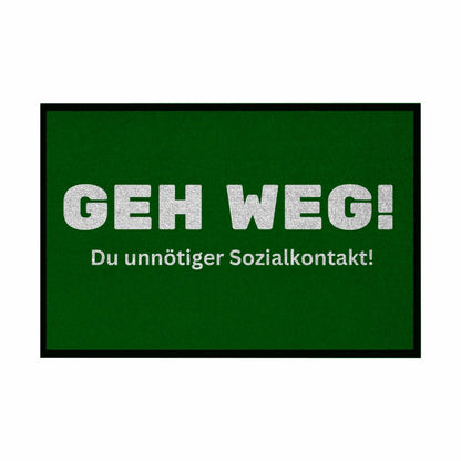 Fußmatte mit Gummirand "Geh weg , du unnötiger Sozialkontakt" - Grafikmagie