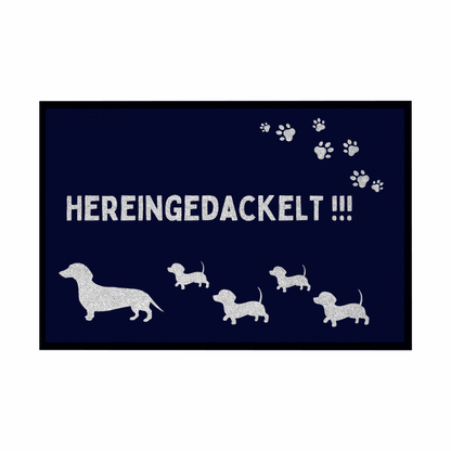 Fußmatte mit Gummirand "Hereingedackelt" - Grafikmagie