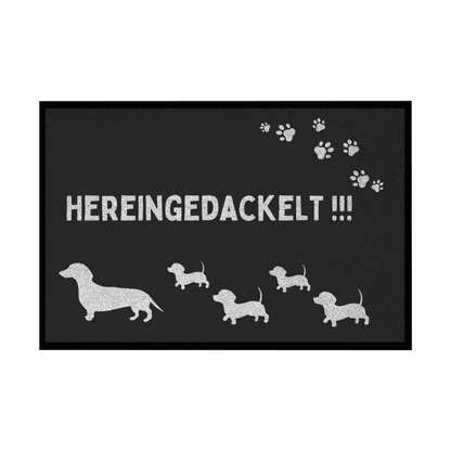 Fußmatte mit Gummirand "Hereingedackelt" - Grafikmagie
