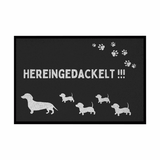 Fußmatte mit Gummirand "Hereingedackelt" - Grafikmagie