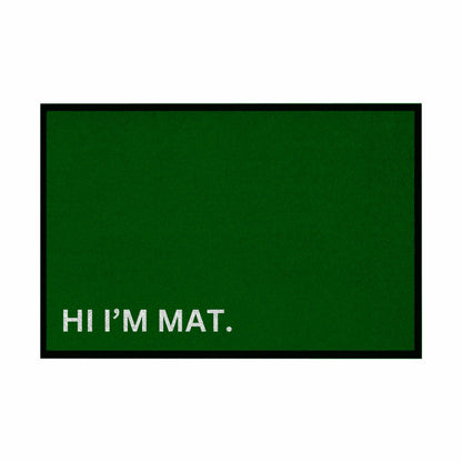 Fußmatte mit Gummirand "Hi Im Mat" - Grafikmagie