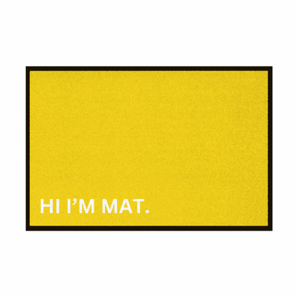 Fußmatte mit Gummirand "Hi Im Mat" - Grafikmagie