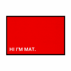 Fußmatte mit Gummirand "Hi Im Mat" - Grafikmagie