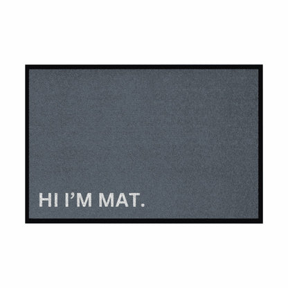 Fußmatte mit Gummirand "Hi Im Mat" - Grafikmagie