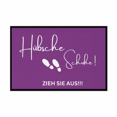 Fußmatte mit Gummirand "Hübsche Schuhe...Zieh sie aus!!!" - Grafikmagie