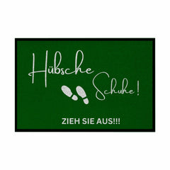 Fußmatte mit Gummirand "Hübsche Schuhe...Zieh sie aus!!!" - Grafikmagie